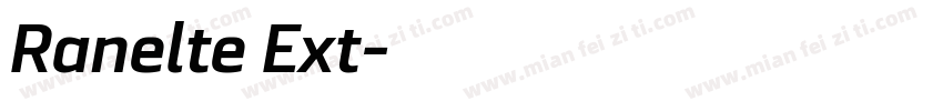 Ranelte Ext字体转换